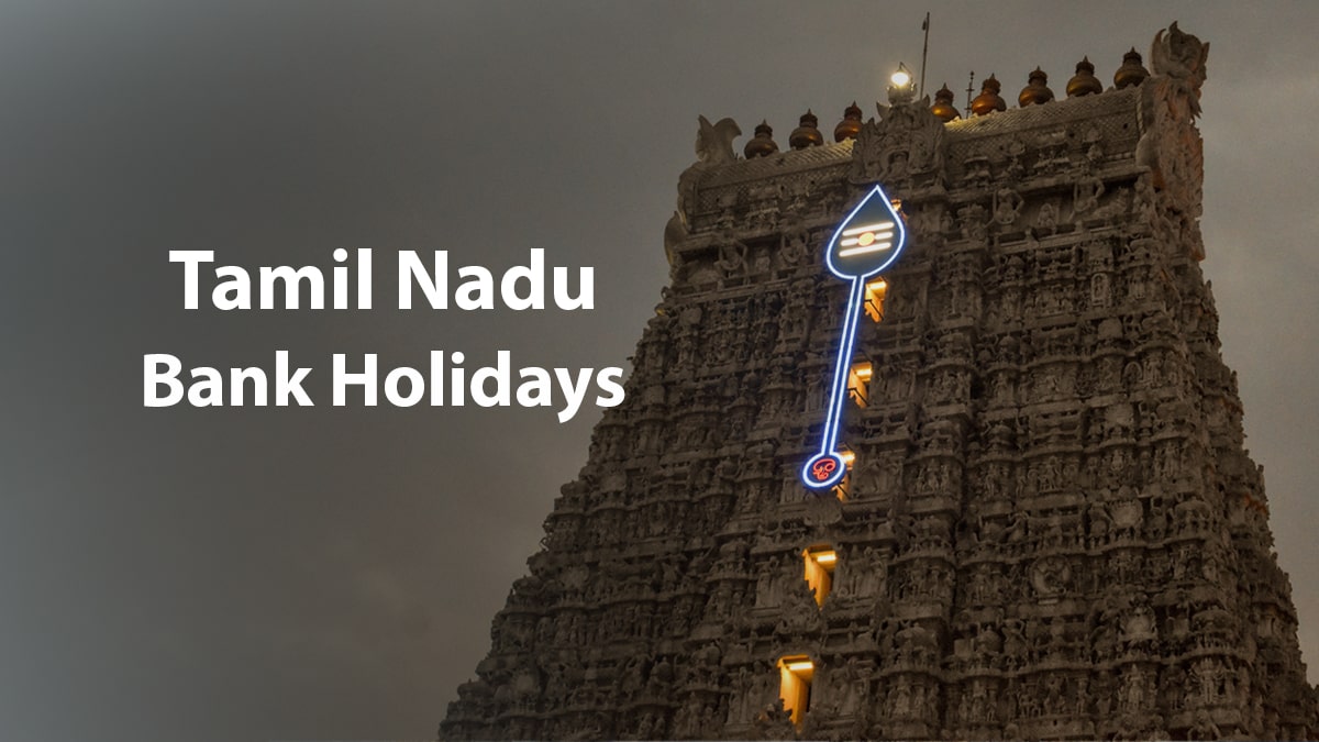 Tamil Nadu Bank Holidays 2024