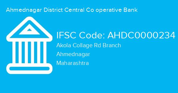Ahmednagar District Central Co operative Bank, Akola Collage Rd Branch IFSC Code - AHDC0000234