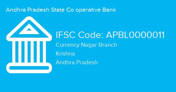 Andhra Pradesh State Co operative Bank, Currency Nagar Branch IFSC Code - APBL0000011
