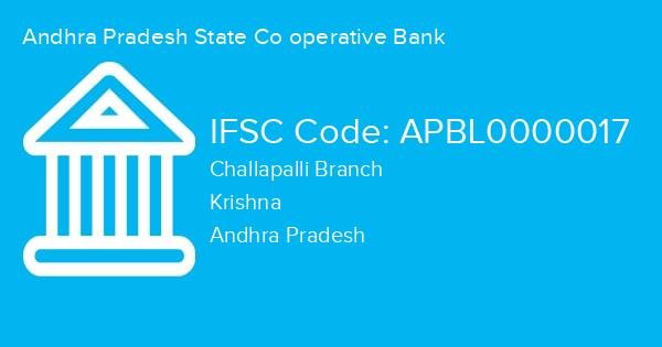 Andhra Pradesh State Co operative Bank, Challapalli Branch IFSC Code - APBL0000017