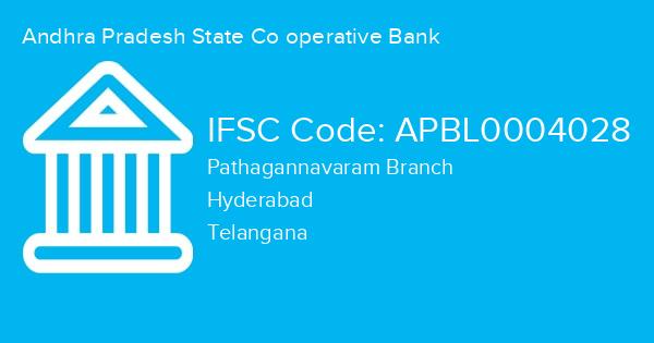 Andhra Pradesh State Co operative Bank, Pathagannavaram Branch IFSC Code - APBL0004028