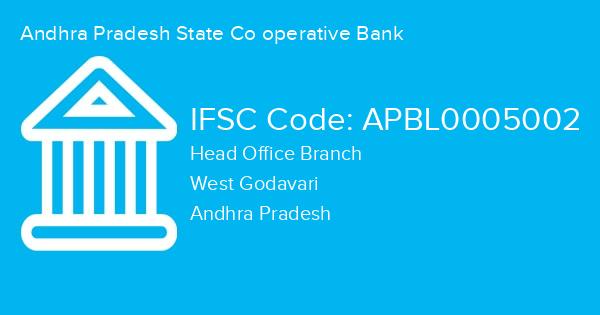Andhra Pradesh State Co operative Bank, Head Office Branch IFSC Code - APBL0005002
