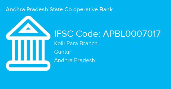 Andhra Pradesh State Co operative Bank, Kolli Para Branch IFSC Code - APBL0007017
