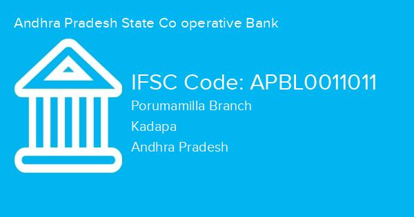 Andhra Pradesh State Co operative Bank, Porumamilla Branch IFSC Code - APBL0011011