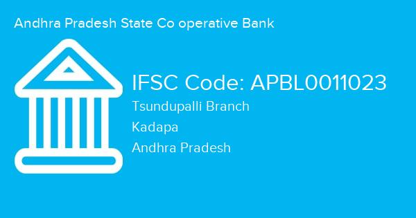 Andhra Pradesh State Co operative Bank, Tsundupalli Branch IFSC Code - APBL0011023