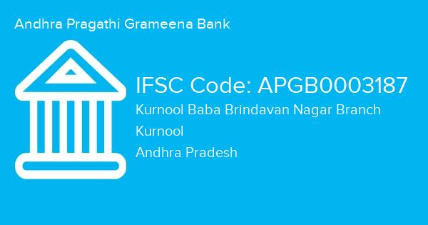 Andhra Pragathi Grameena Bank, Kurnool Baba Brindavan Nagar Branch IFSC Code - APGB0003187