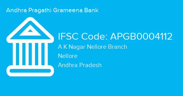 Andhra Pragathi Grameena Bank, A K Nagar Nellore Branch IFSC Code - APGB0004112