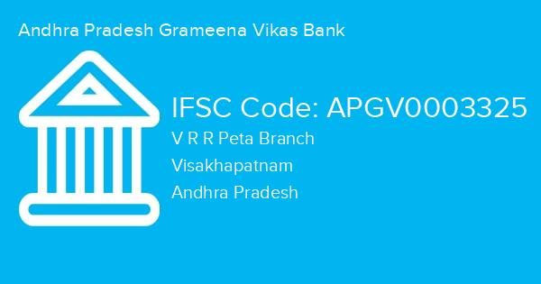 Andhra Pradesh Grameena Vikas Bank, V R R Peta Branch IFSC Code - APGV0003325