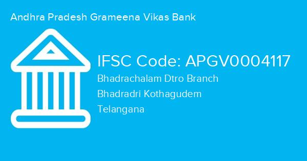Andhra Pradesh Grameena Vikas Bank, Bhadrachalam Dtro Branch IFSC Code - APGV0004117