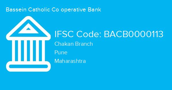 Bassein Catholic Co operative Bank, Chakan Branch IFSC Code - BACB0000113