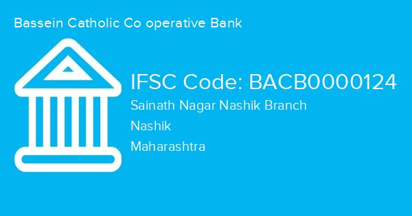 Bassein Catholic Co operative Bank, Sainath Nagar Nashik Branch IFSC Code - BACB0000124