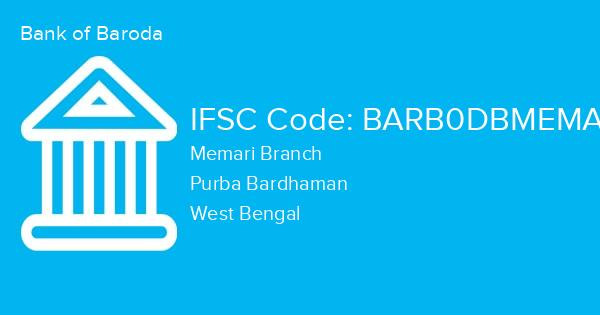 Bank of Baroda, Memari Branch IFSC Code - BARB0DBMEMA