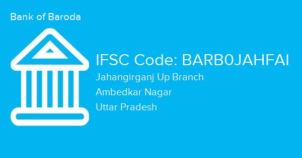 Bank of Baroda, Jahangirganj Up Branch IFSC Code - BARB0JAHFAI