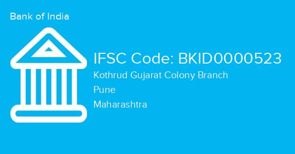 Bank of India, Kothrud Gujarat Colony Branch IFSC Code - BKID0000523