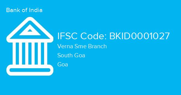 Bank of India, Verna Sme Branch IFSC Code - BKID0001027
