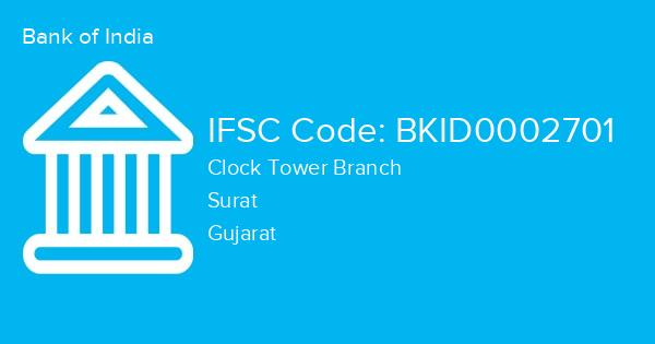 Bank of India, Clock Tower Branch IFSC Code - BKID0002701