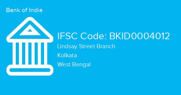 Bank of India, Lindsay Street Branch IFSC Code - BKID0004012