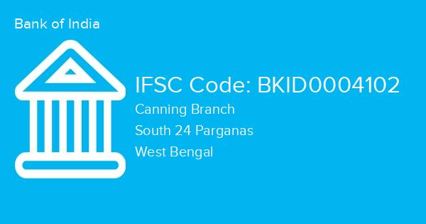 Bank of India, Canning Branch IFSC Code - BKID0004102