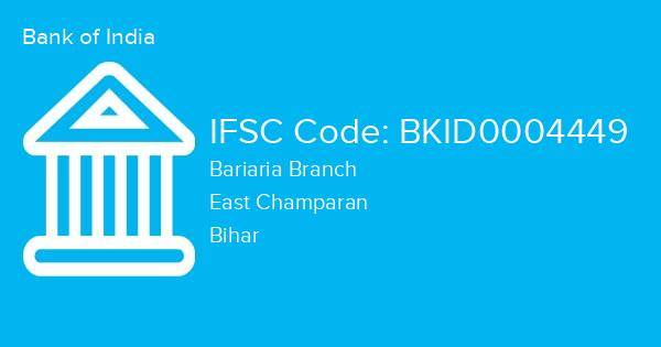 Bank of India, Bariaria Branch IFSC Code - BKID0004449