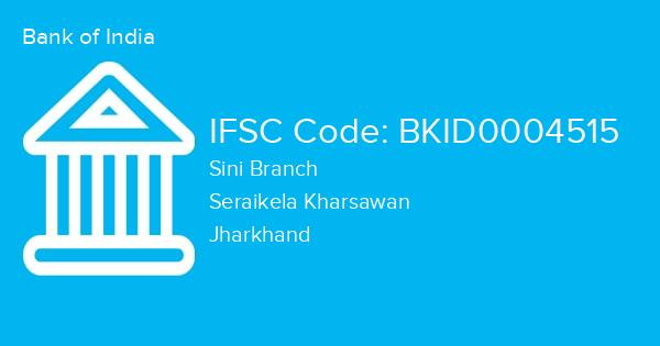 Bank of India, Sini Branch IFSC Code - BKID0004515