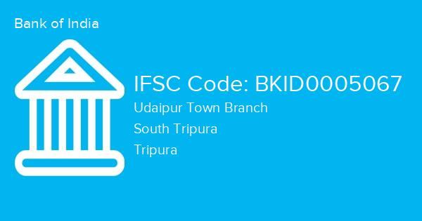 Bank of India, Udaipur Town Branch IFSC Code - BKID0005067