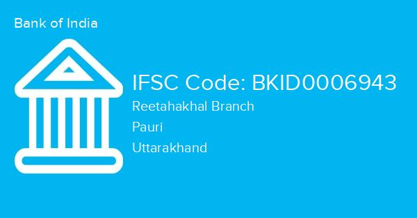 Bank of India, Reetahakhal Branch IFSC Code - BKID0006943