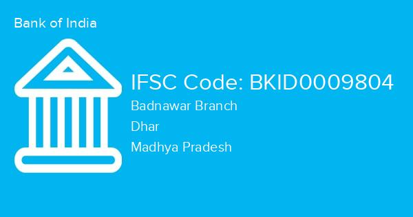 Bank of India, Badnawar Branch IFSC Code - BKID0009804