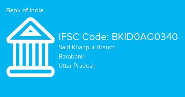 Bank of India, Said Khanpur Branch IFSC Code - BKID0AG0340