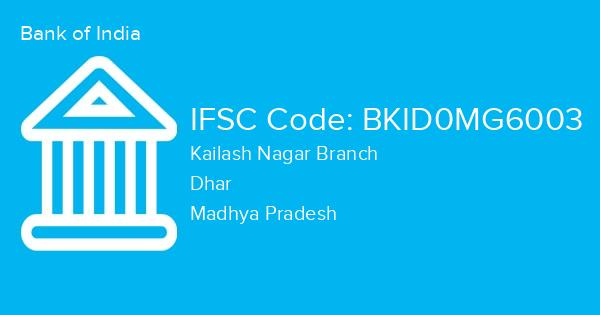 Bank of India, Kailash Nagar Branch IFSC Code - BKID0MG6003