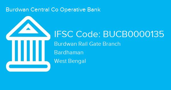 Burdwan Central Co Operative Bank, Burdwan Rail Gate Branch IFSC Code - BUCB0000135