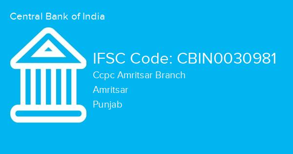 Central Bank of India, Ccpc Amritsar Branch IFSC Code - CBIN0030981