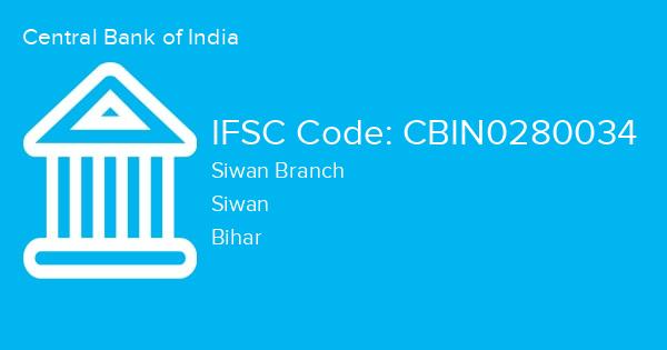 Central Bank of India, Siwan Branch IFSC Code - CBIN0280034