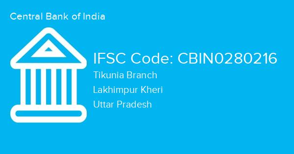 Central Bank of India, Tikunia Branch IFSC Code - CBIN0280216