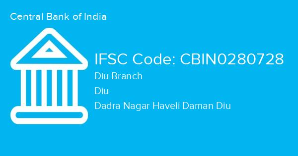 Central Bank of India, Diu Branch IFSC Code - CBIN0280728