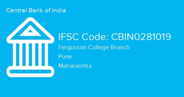 Central Bank of India, Fergusson College Branch IFSC Code - CBIN0281019