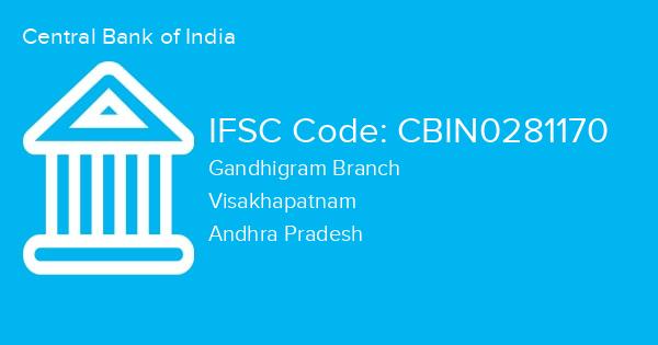 Central Bank of India, Gandhigram Branch IFSC Code - CBIN0281170