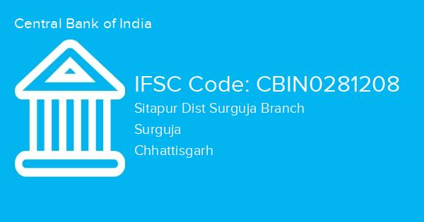 Central Bank of India, Sitapur Dist Surguja Branch IFSC Code - CBIN0281208