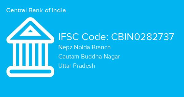 Central Bank of India, Nepz Noida Branch IFSC Code - CBIN0282737