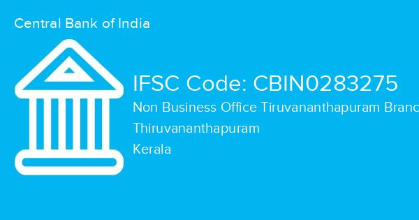 Central Bank of India, Non Business Office Tiruvananthapuram Branch IFSC Code - CBIN0283275