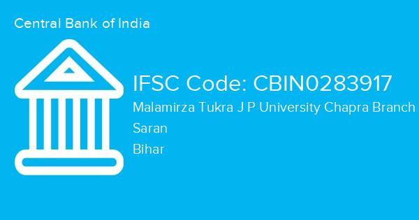Central Bank of India, Malamirza Tukra J P University Chapra Branch IFSC Code - CBIN0283917