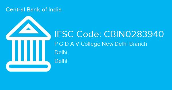 Central Bank of India, P G D A V College New Delhi Branch IFSC Code - CBIN0283940
