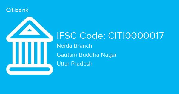 Citibank, Noida Branch IFSC Code - CITI0000017