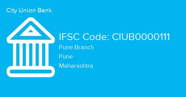 City Union Bank, Pune Branch IFSC Code - CIUB0000111