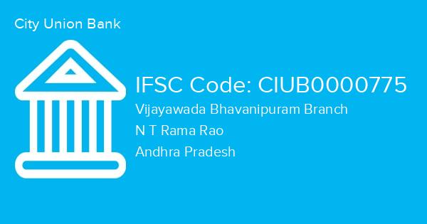 City Union Bank, Vijayawada Bhavanipuram Branch IFSC Code - CIUB0000775