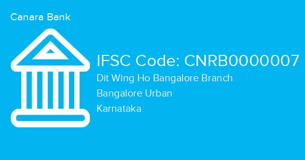 Canara Bank, Dit Wing Ho Bangalore Branch IFSC Code - CNRB0000007