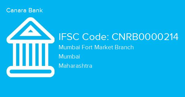 Canara Bank, Mumbai Fort Market Branch IFSC Code - CNRB0000214