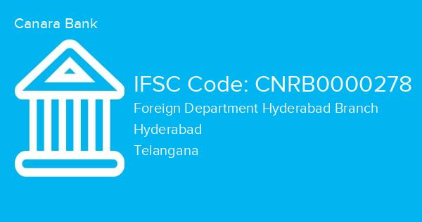 Canara Bank, Foreign Department Hyderabad Branch IFSC Code - CNRB0000278