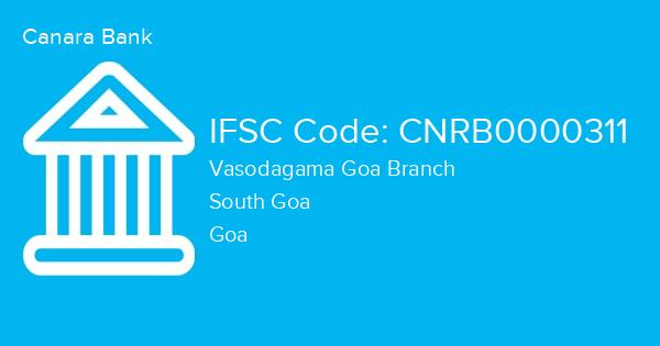 Canara Bank, Vasodagama Goa Branch IFSC Code - CNRB0000311