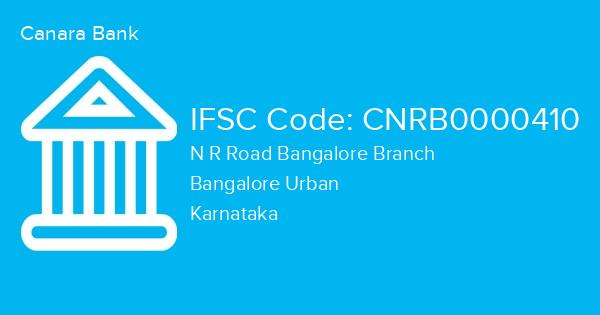 Canara Bank, N R Road Bangalore Branch IFSC Code - CNRB0000410
