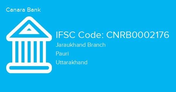 Canara Bank, Jaraukhand Branch IFSC Code - CNRB0002176